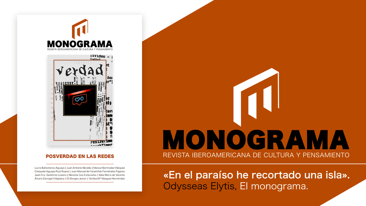 Monograma: posverdad y redes sociales